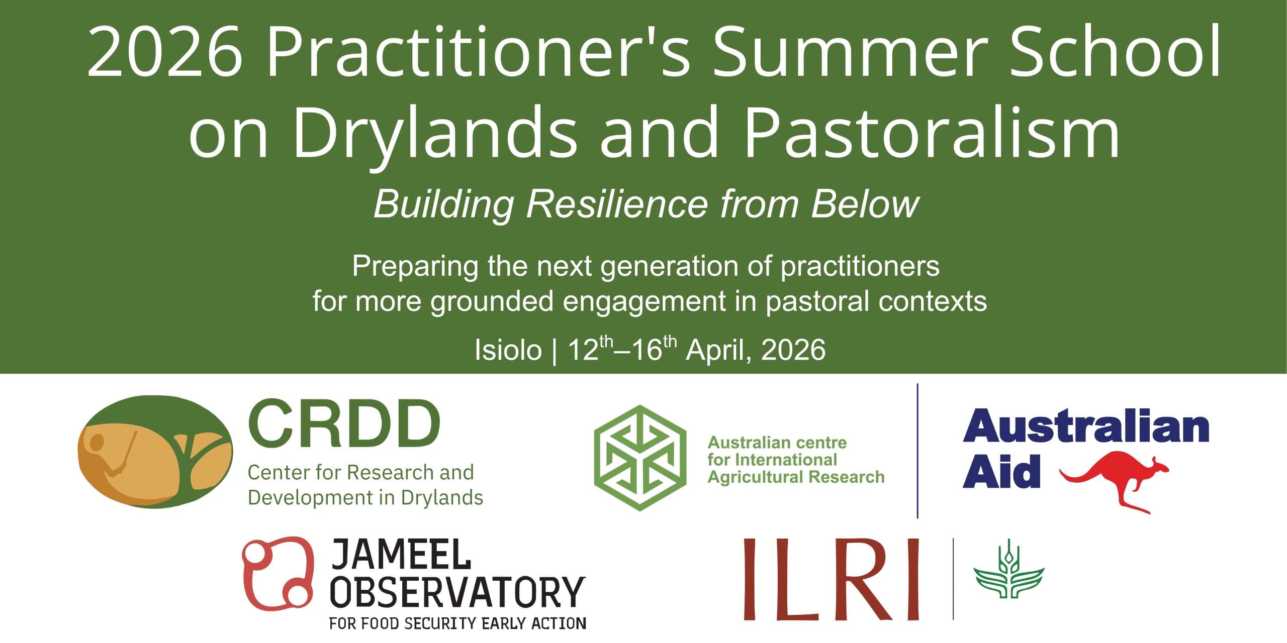 2026 PRACTITIONERS’ SUMMER SCHOOL ON DRYLANDS AND PASTORALISM COMMUNIQUE